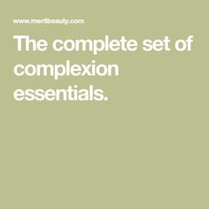 The complete set of complexion essentials. 2023 Wishlist, Day Glow, Pigment Powder, Mama Gifts, Olive Fruit, Clogged Pores, All I Want For Christmas, Products Makeup