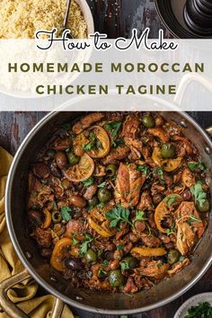 chicken tagine in a skillet with text overlay that reads how to make homemade moroccan chicken tagine