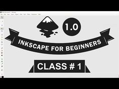 an inkscape for beginners class 1 is shown in this screenshote