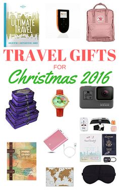 travel gifts for christmas 2016 with the title overlaying it's top photo