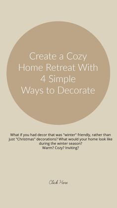 the front cover of a book that says, create a cozy home retreat with 4 simple ways to decorate