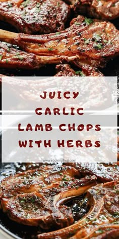 juicy garlic lamb chops with herbs in a skillet and text overlay reads juicy garlic lamb chops with herbs