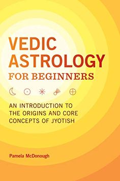 a book cover with an orange background and the words,'medical astrology for beginners