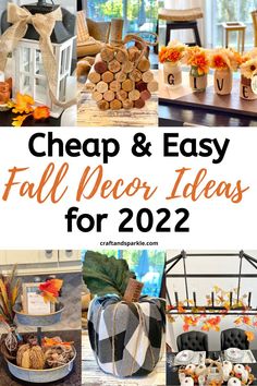 cheap and easy fall decor ideas for the year from crafts to home decor, including pumpkins