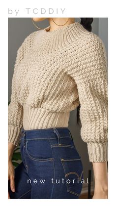 a woman wearing a sweater and jeans with the text, how to crochet