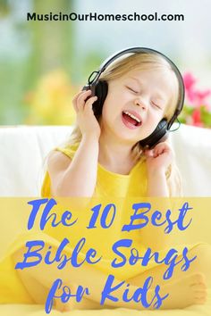 The 10 Best Bible Songs for Kids from Music in Our Homeschool. Bible School Songs, Kids Church Songs, Children's Church Songs, Childrens Bible Songs, Bible Songs For Kids, Sunday School Songs, Camp Songs, Church Songs, Songs For Toddlers