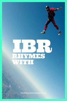 a man flying through the air on top of a snow covered ski slope with text reading ibr rhymes with