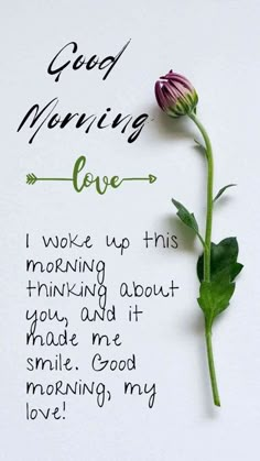 a flower with the words good morning love written on it and an arrow pointing up