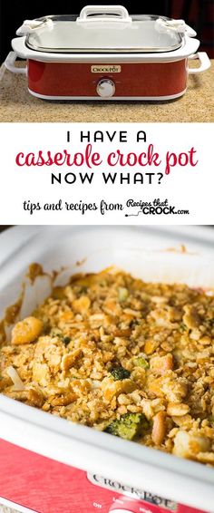 a casserole dish with text overlay that reads, i have a casserole crock pot now what? tips and recipes from @ thecheck