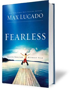 the book fearless by max lugado is shown on a white surface with water and clouds in the background