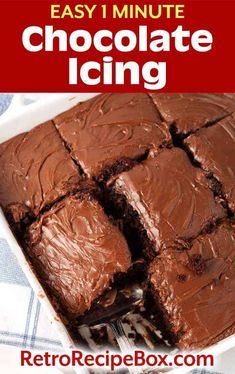 chocolate icing in a white dish with the words easy 1 minute chocolate icing