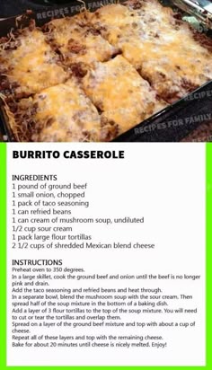 the recipe for burrito casserole is shown in an image above it's description