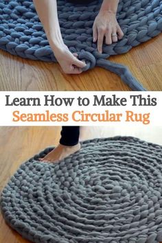 a person is making a circular rug out of knitted yarn and the words learn how to make this seamless circular rug