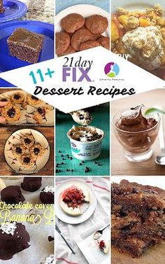 a collage of desserts with the words 11 day fix