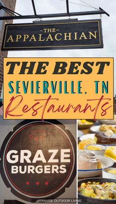 the best severville in restaurants, graze burgers, and appalachan