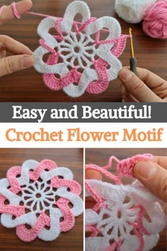 crochet flower motif is shown in three different pictures, and the text reads easy and beautiful crochet flower motif