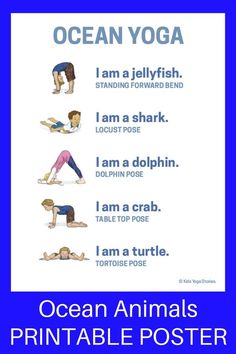 an ocean yoga poster with the words i am a jellyfish, i am a shark, i am a dolphin and i am a crab