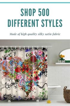 a bathroom with a shower curtain that has different designs on it and the words shop 500 different styles made of high quality satin fabric