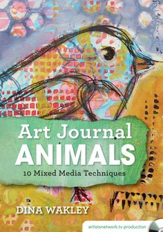 the book cover for art journal animals, with an image of a bird on it