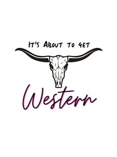 Country Lyrics Quotes, Small Business Needs, Western Posters, Cow Print Wallpaper, Cowgirl Quotes, Longhorn Skull, Bull Tattoos