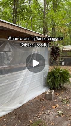 a screen shot of a chicken coop with the words winter is coming winterizing your chicken coop 1011