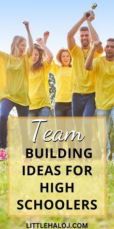 the words team building ideas for high schoolers