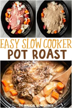 easy slow cooker pot roast recipe with potatoes, carrots and meat in it