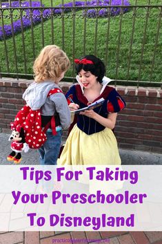 two girls dressed as snow white and the words tips for taking your preschool to disneyland