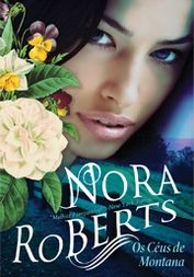 the cover of noora roberts's novel, os ceas de montanaa