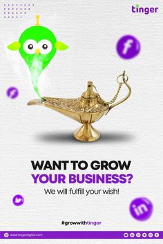 a poster with an image of a green bird on top of a gold hook and the words, want to grow your business? we will fulfill your wish