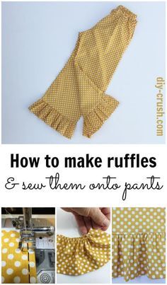 how to make ruffles and sew them onto pants