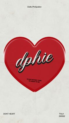 a heart shaped poster with the word dphie on it's back side