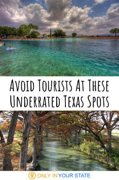 the texas state with text overlay that reads avoid tourists at these underrated texas spots