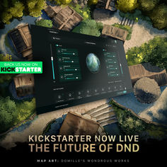 a computer screen with an image of the earth on it and text that reads kickstarter now live the future of dnd