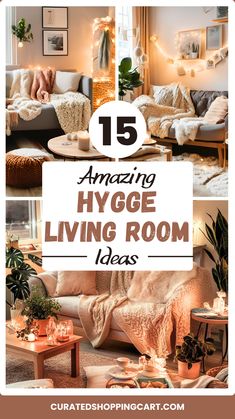 living room with text overlay that reads 15 amazing hygge living room ideas