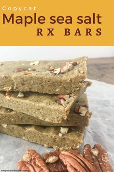 three bars stacked on top of each other, with nuts in the middle and text that reads copycat maple sea salt rx bars