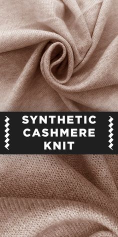 an image of a knitted fabric with the words synthetic cashmere knit on it