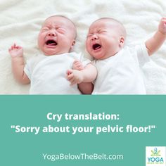 Don't worry, Mom, you'll find a way to get your pelvic floor muscles to bounce back! Bounce Back, Find A Way, Don't Worry