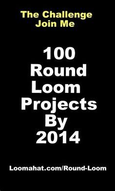 the cover of the book, 100 round loom projects by 2014