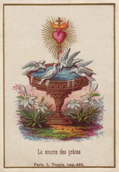 a card with birds on top of a fountain and the words la source des graces