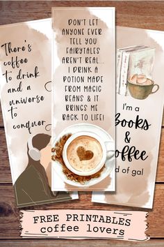 three bookmarks with coffee on them and the words free printables to get