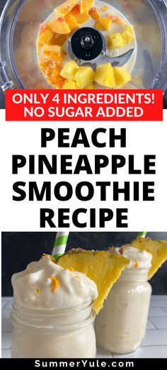 peach pineapple smoothie recipe with only 4 ingredients