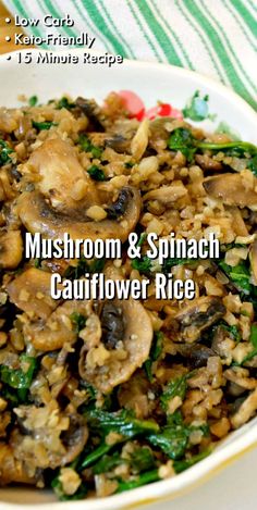 mushroom and spinach cauliflower rice in a white bowl on a striped cloth