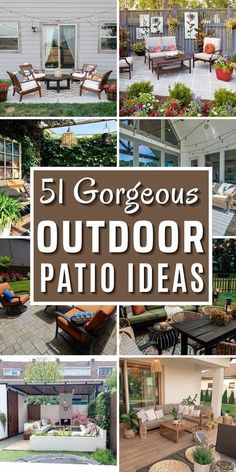 outdoor patio design ideas with text overlay that reads, 5 gorgeous outdoor patio ideas