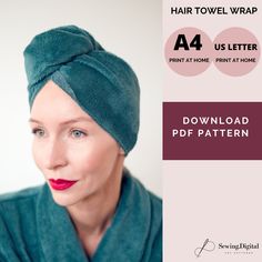 a woman with a towel wrapped around her head and the text, hair towel wrap us letter