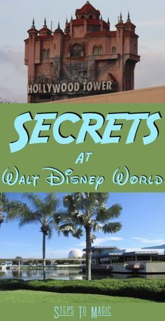 secrets at walt's hollywood tower hotel and casino, with the words secrets at walt world