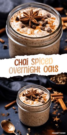 two jars filled with overnight oats topped with cinnamon and star anise on top