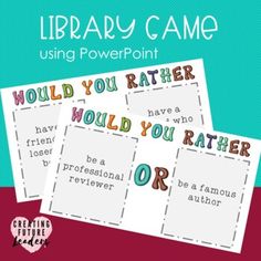 two cards with the words library game, would you rather have to be a professional author?