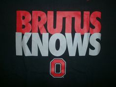 a black shirt with the words brutus knows in red and white on it