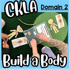 two children are playing with paper dolls on the grass, and text reads build a body